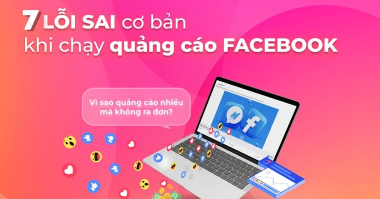 7 lỗi thường gặp và khắc phục chạy FB Ads ✓ Viện Digital