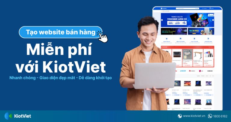 Phần mềm tạo website bán hàng miễn phí phù hợp mọi ngành hàng