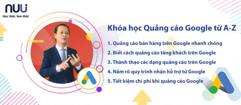Khóa học Quảng cáo Google từ A-Z - Học Viện NUU
