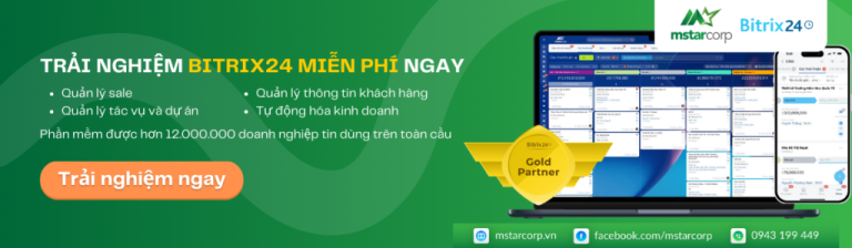 Phần mềm quản lý bán hàng miễn phí Bitrix24 từ Mstar Corp - Mstar Corp