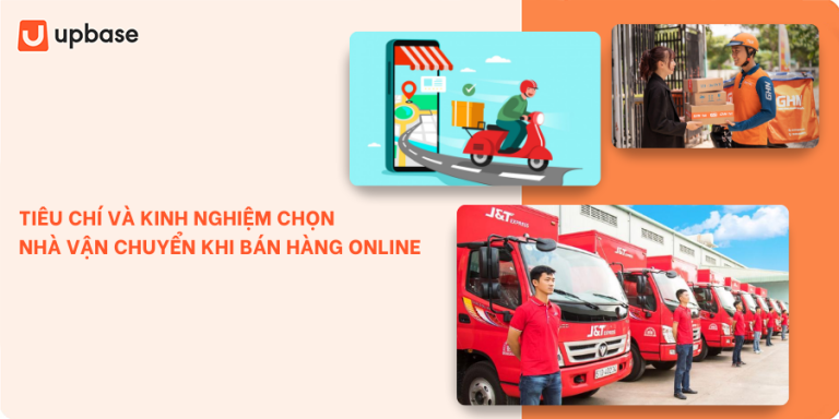 Bán hàng online nên chọn nhà vận chuyển nào? [TOP +7 gợi ý]