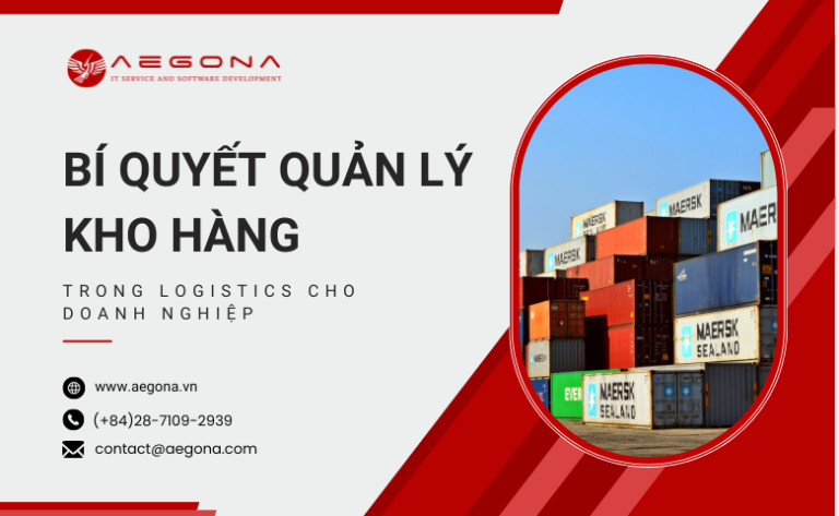 Lưu trữ phần mềm quản lý kho hàng - AEGONA