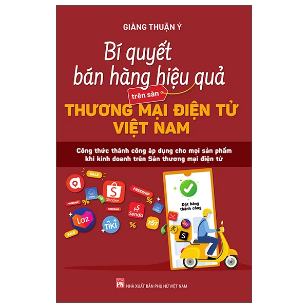 Sách Bí Quyết Bán Hàng Hiệu Quả Trên Sàn Thương Mại Điện Tử Việt ...