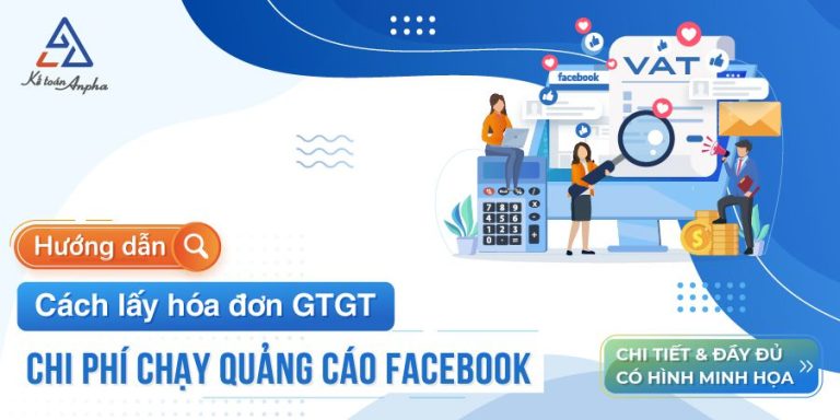 Cách lấy hóa đơn VAT chi phí chạy ads - quảng cáo Facebook