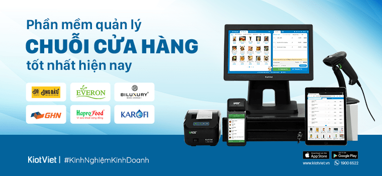 Phần mềm quản lý chuỗi cửa hàng bán lẻ tốt nhất hiện nay