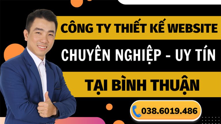 Công Ty Thiết Kế Website Tại Bình Thuận Chuyên Nghiệp