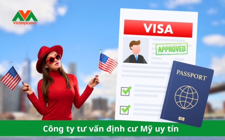 Top 9 công ty tư vấn định cư Mỹ uy tín - Xếp hạng mới nhất 2024