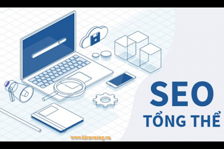 Dịch vụ SEO website tổng thể hiệu quả 100%