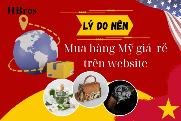 Mua Hàng Mỹ Giá Rẻ Vận Chuyển Về Việt Nam Uy Tín | Dịch vụ mua hộ