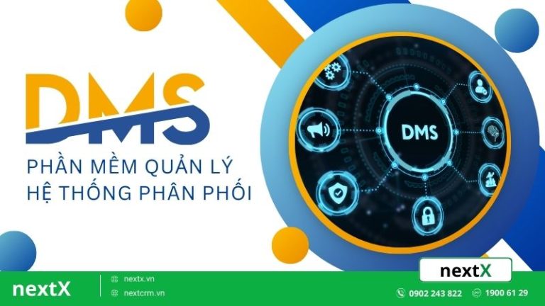 TOP 5 phần mềm DMS phổ biến và tốt nhất tại Việt Nam
