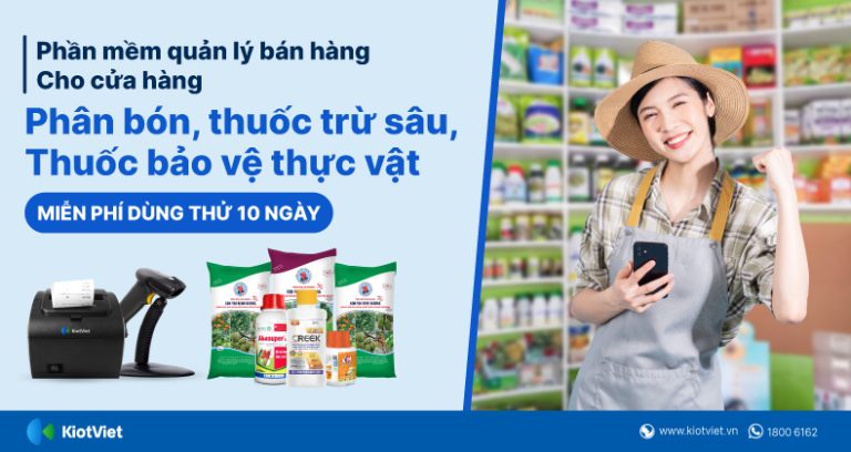 Phần mềm quản lý bán hàng cửa hàng phân bón thuốc trừ sâu