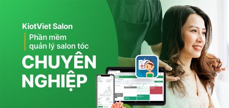 TOP 5 phần mềm quản lý salon phổ biến nhất hiện nay