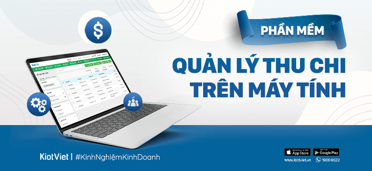 Phần mềm quản lý thu chi trên máy tính TOP 1 miễn phí tải về