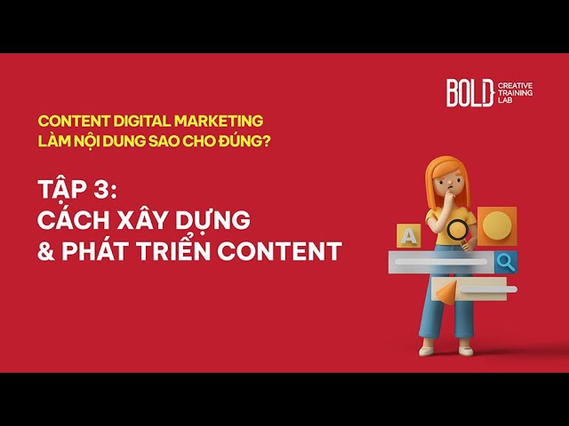 Digital Content Marketing (tập 3) - YouTube
