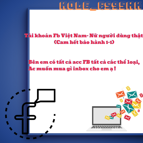 Tài khoản facebook Việt (Nam-Nử) người dùng thật (cam kết bảo hành ...