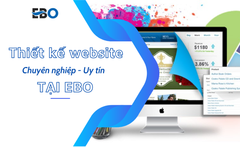 Dịch vụ thiết kế website chuyên nghiệp, uy tín tại Ebo.vn | ebo.vn
