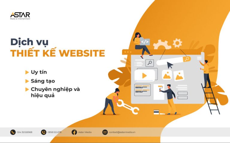 Thiết kế website chuyên nghiệp, sáng tạo, chuẩn SEO - Astar Media