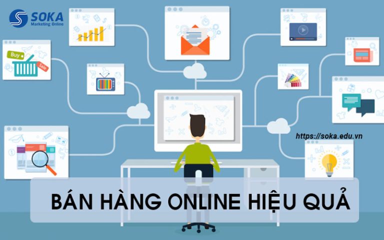 Phương Pháp Bán Hàng Online Hiệu Quả Nhất Năm 2018