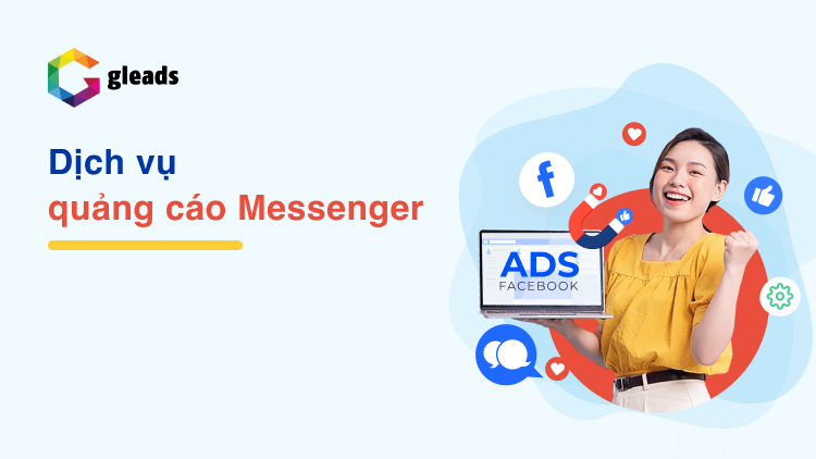 Chạy quảng cáo trên Messenger chiến lược Remarketing hoàn hảo | Gleads