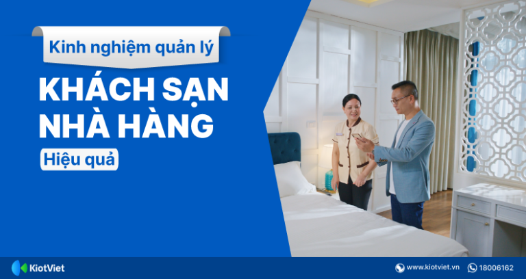 Tổng hợp kinh nghiệm quản lý khách sạn nhà hàng hiệu quả X2