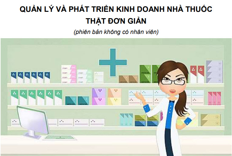 TÀI LIỆU QUẢN LÝ MỘT NHÀ THUỐC CẬP NHẬT ĐẾN 2024 - WEB NHÀ THUỐC ...