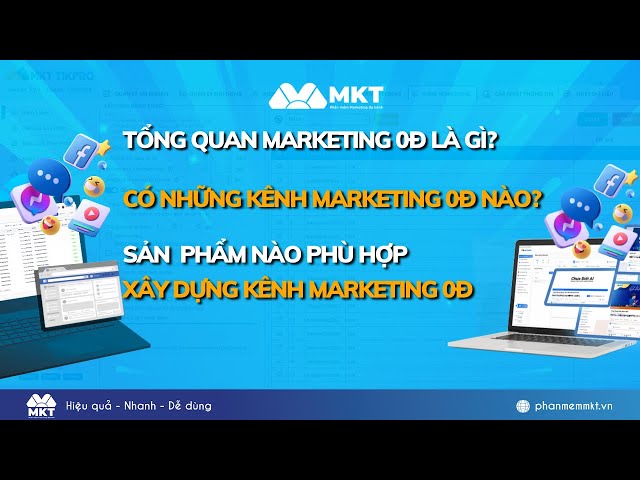 Tổng Quan Marketing 0đ là gì? Có Những Kênh Marketing 0đ Nào? Sản ...