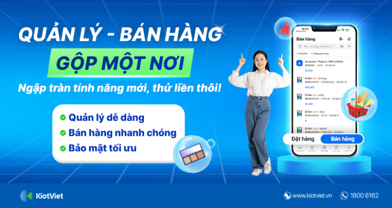 Ứng dụng KiotViet: Trợ thủ đắc lực giúp chủ shop tối ưu quản lý ...